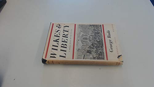 WILKES & LIBERTY - A SOCIAL STUDY OF 1763 TO 1774 B0000CLB0L Book Cover