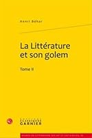 La Litterature Et Son Golem 2812401230 Book Cover