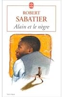 Alain et le nègre: Roman B004GZ9WTU Book Cover