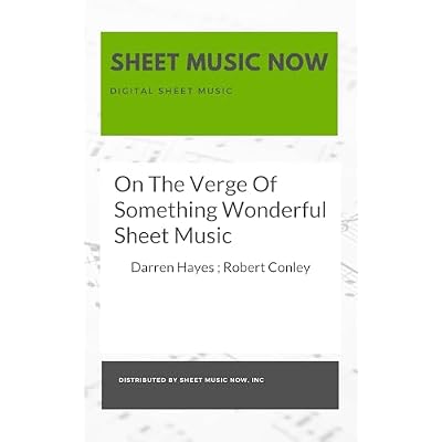 On The Verge Of Something Wonderful Sheet Music