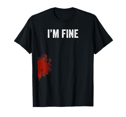 I'm Fine Graphic Zombie Slash Film Halloween Maglietta