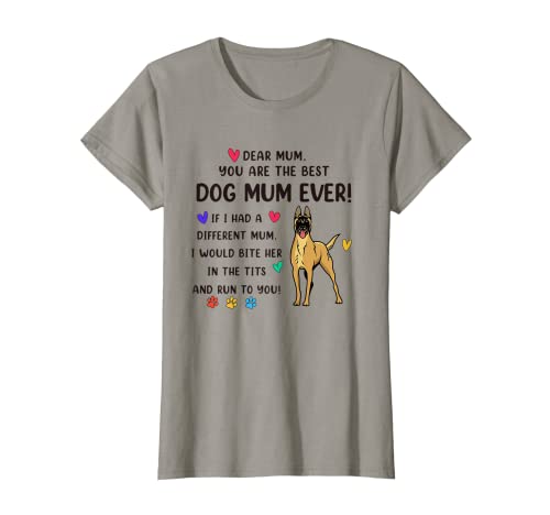 Mujer Best Dog Mom Ever Belga Malinois Mama For Dog Lover Camiseta
