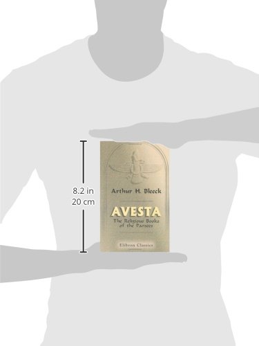 Avesta: The Religious Books of the Parsees. Volumes 1-3