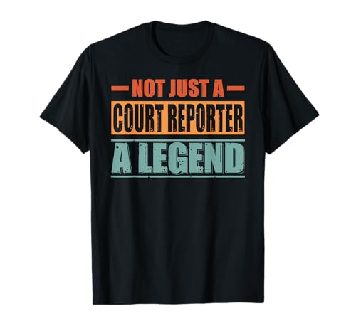 Funny Quote Retro Court Reporter Camiseta