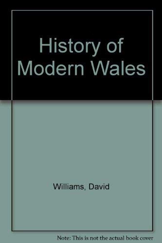 A history of modern Wales 0719533570 Book Cover