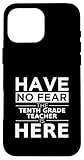 10th Grade Teacher Career Pride Designs