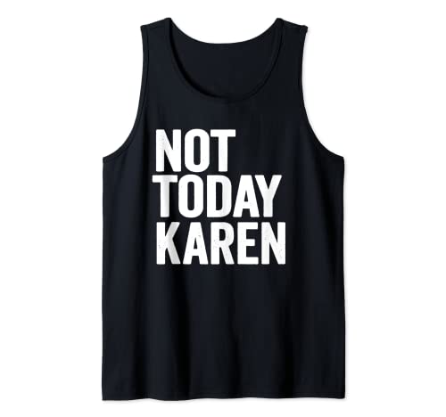 Not Today - Disfraz de Karen Meme para Halloween Camiseta sin Mangas