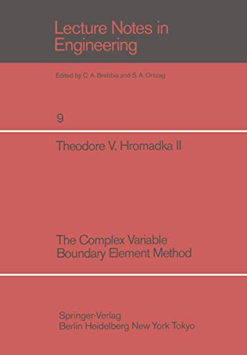 The Complex Variable Boundary Element Method: 9 (Lecture Notes in Engineering) view 2