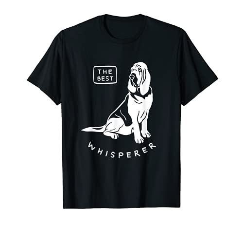 The Best Bloodhound Whisperer / Pet Bloodhound Dog Owner T-Shirt, Black