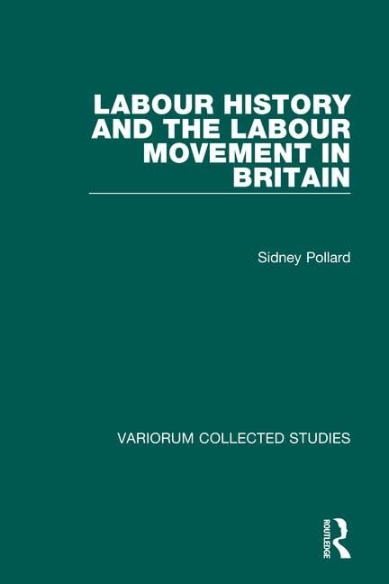 Buy Labour History and the Labour Movement in Britain: 652 (Collected Studies, Cs652) — BookShops.in