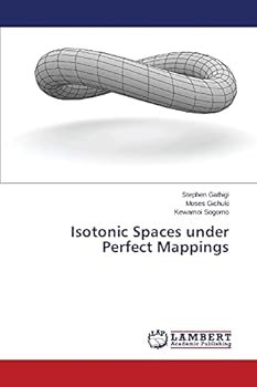 Paperback Isotonic Spaces under Perfect Mappings Book