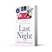 Last night