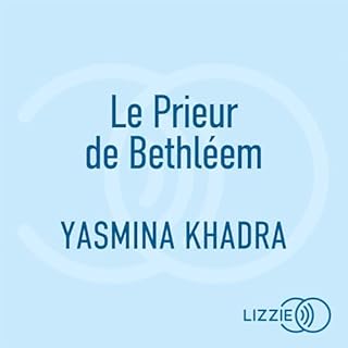 Couverture de Le Prieur de Bethl&eacute;em