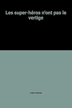 Unknown Binding Les super-héros n'ont pas le vertige Book