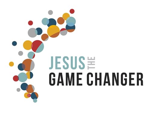 Jesus The Game Changer