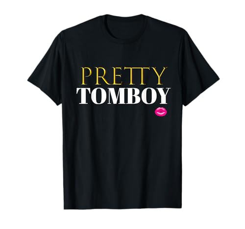 Women CUTE: PRETTY Tomboy Shirt Party Outfit Gift Top T-Shirt