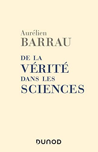 De la vérité dans les sciences Livre eBook France