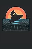  Jet Ski Rider Sunset Años 80 Vintage: Cuaderno rayado de 6 \"x 9\". Cuaderno de motos de agua Jet Ski Jet Ski Conductor de moto de agua Notas Recuerdos Eventos