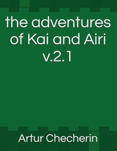 The adventures of Kai and Airi v.2.1