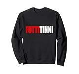futtitinni - dialetto siciliano sicilia sicilia felpa