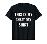 This Is My Cheat Day Shirt - Funny Cheat Day Tee