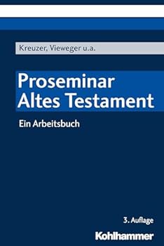 Paperback Proseminar Altes Testament: Ein Arbeitsbuch [German] Book