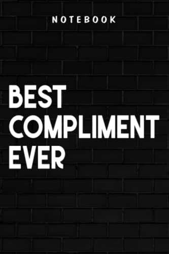 Compliment - They To-ld Me I Was Different Best Compliment