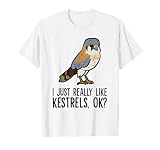 I Just Really Like Kestrels T-Shirt