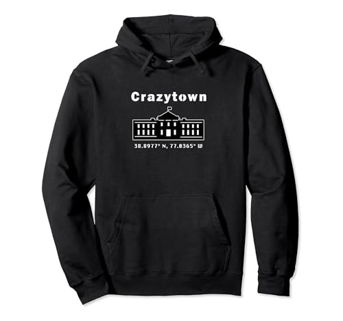 Photo de Crazytown T-shirt Maison Blanche | Crazy Capitol Town Shirt Sweat à Capuche