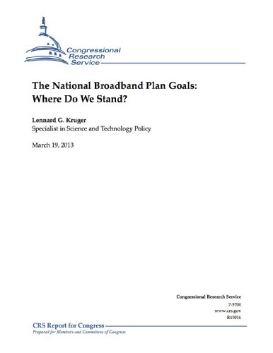 The National Broadband Plan Goals: Where Do We Stand? (English Edition)