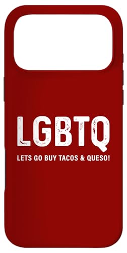 �ʔ����^�R�X�f�U�C�� - LGBTQ Let's Go Buy Tacos & Queso �X�}�z�P�[�X iPhone 17 Pro Max �p