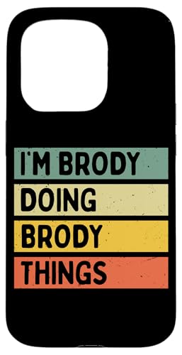 I'm Brody Doing Brody Things �ʔ������� �X�}�z�P�[�X iPhone 15 Pro �p