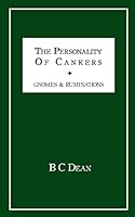 The Personality Of Cankers: Gnomes and Ruminations 1497365821 Book Cover
