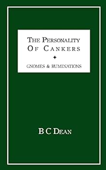 Paperback The Personality Of Cankers: Gnomes and Ruminations Book