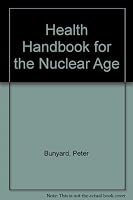 Health Guide for the Nuclear Age 0333471237 Book Cover