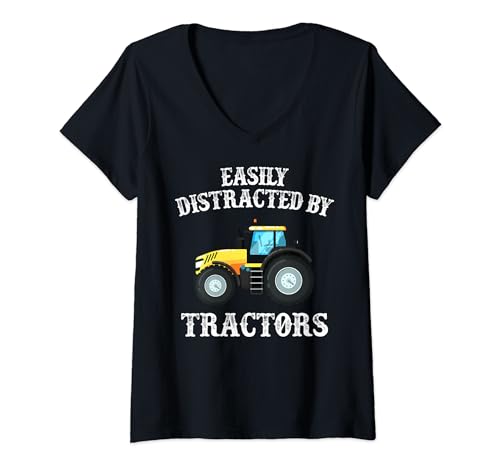 Mujer Funny Farming trucks &Tractors Easily Distracted By Tractors Camiseta Cuello V