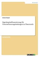Eigenkapitalfinanzierung f�r Unternehmensgr�ndungen in �sterreich 3656939853 Book Cover