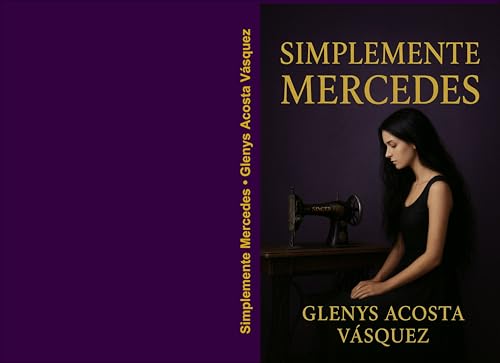 Simplemente Mercedes (Spanish Edition)