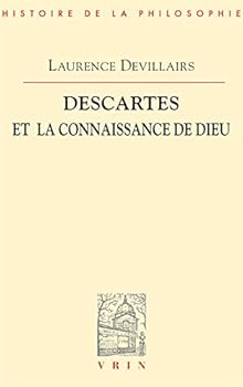 Paperback Descartes Et La Connaissance de Dieu [French] Book