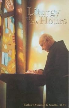 Paperback Liturgy of the Hours: Its History and Its Importance Book