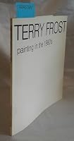 Terry Frost: Painting in the 1980s 0704909375 Book Cover