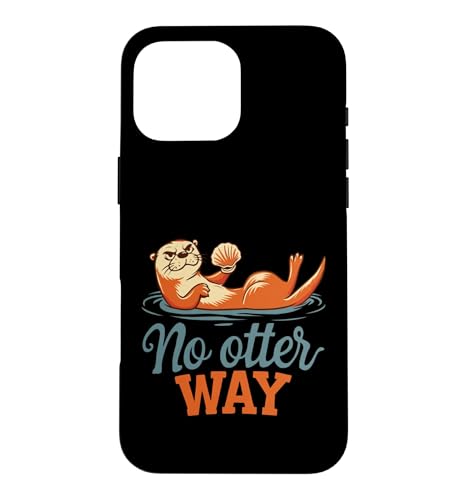 No Otter Way Pun �ʔ��� �t���[�e�B���O�J���E�\ ���� �X�}�z�P�[�X iPhone 16 Pro Max �p