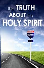 Paperback The Truth about the Holy Spirit (Core Belief Bible Study) Book