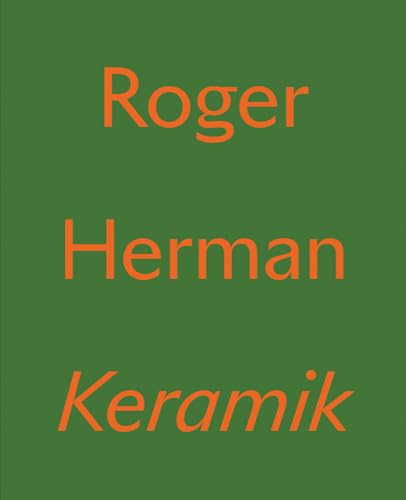 Roger Herman: Keramik /Anglais