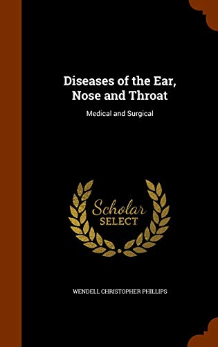 Diseases of the Ear, Nose and Throat: Medical a... 1343555892 Book Cover