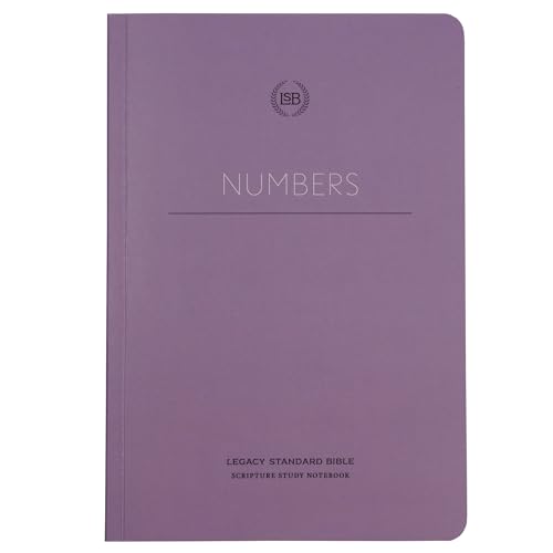 LSB Scripture Study Notebook: Numbers (Journal Edition of the Legacy Standard Bible in Single Column, Wide-Margin, Lay-Flat Format with Lined Pages Next to Each Page of Text)