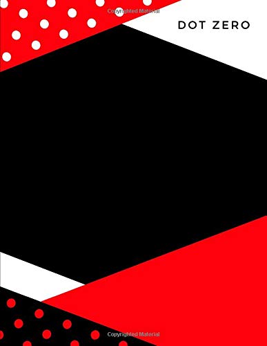 dot zero: Notebook lined large : composition notebooks kindergarten/ k lined paper/ journal paper kindergarten/composition notebook with picture ... books for kids( writing paper with lines)