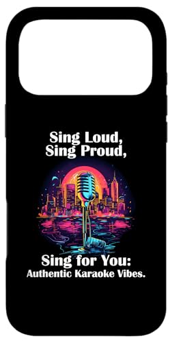 Sing loud, sing proud, sing for you, authentic Karaoke Vibes �X�}�z�P�[�X iPhone 17 Pro Max �p