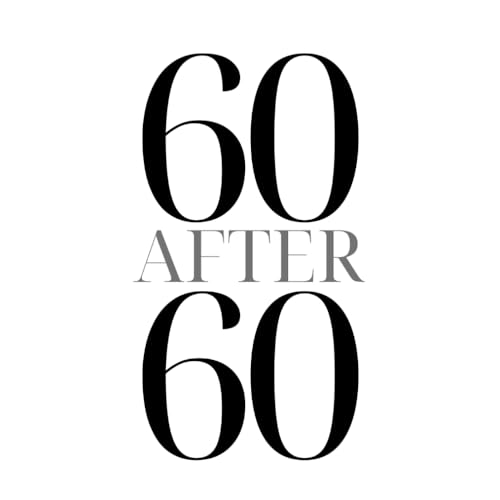 60 After 60: A Bucket List Journal for New Adventures, Growth & Fun: Set, Track & Complete 60 Exciting Challenges in Your 60s and Beyond image 2