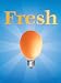 Fresh